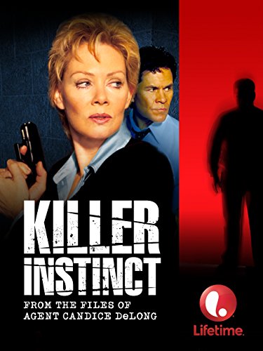Killer Instinct: From the Files of Agent Candice DeLong